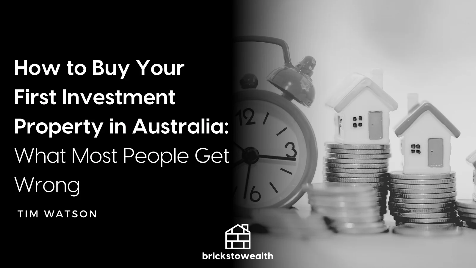 How to Buy Your First Investment Property in Australia: What Most People Get Wrong