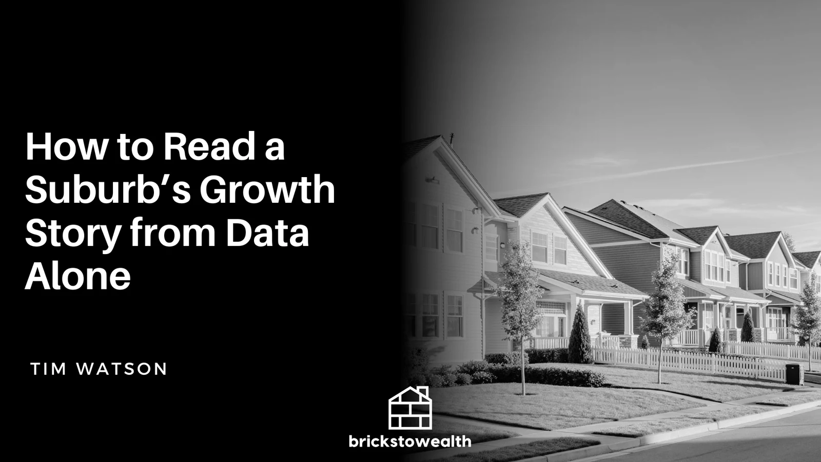 How to Read a Suburb's Growth Story from Data Alone
