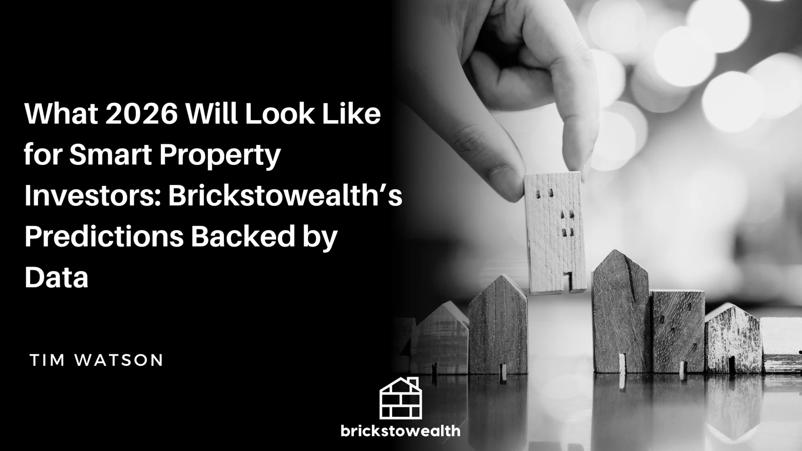 Article cover graphic showing data-backed property market predictions, supply dynamics, and growth trends for 2026.