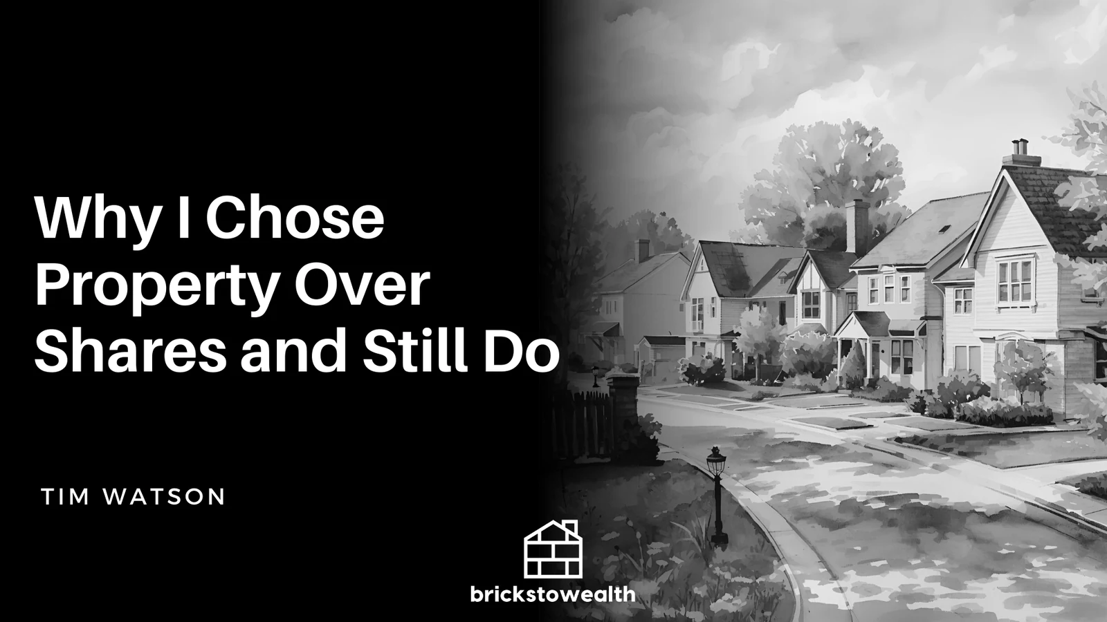 Tim Watson's article title card comparing property leverage, control, and cash flow against stock market volatility.